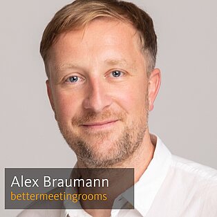 Alex Braumann, bettermeetingrooms